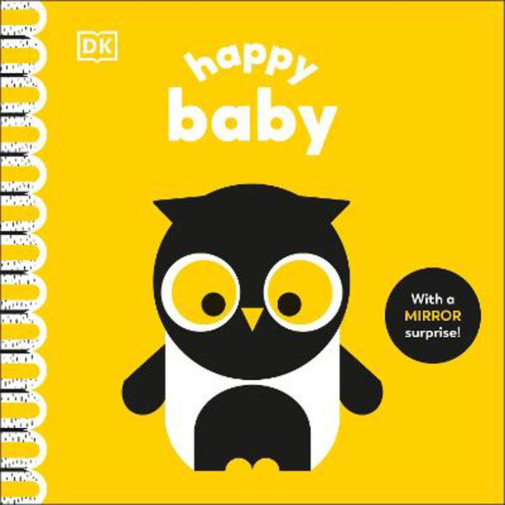 Happy Baby: With a Mirror Surprise! - Rebecca Weerasekera